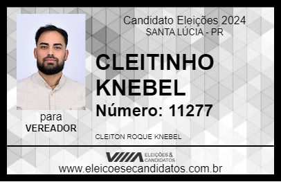 Candidato CLEITINHO KNEBEL 2024 - SANTA LÚCIA - Eleições