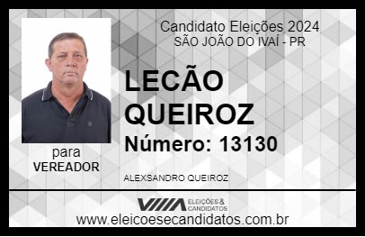 Candidato LECÃO QUEIROZ 2024 - SÃO JOÃO DO IVAÍ - Eleições