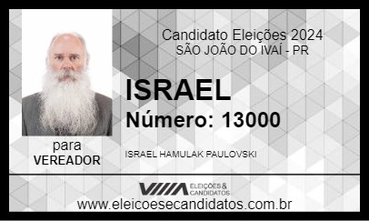 Candidato ISRAEL 2024 - SÃO JOÃO DO IVAÍ - Eleições