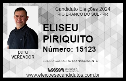 Candidato ELISEU PIRIQUITO 2024 - RIO BRANCO DO SUL - Eleições