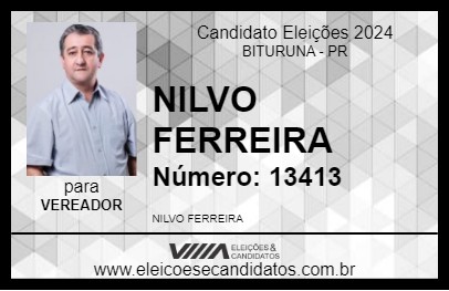 Candidato NILVO FERREIRA 2024 - BITURUNA - Eleições