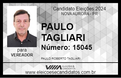 Candidato PAULO TAGLIARI  2024 - NOVA AURORA - Eleições