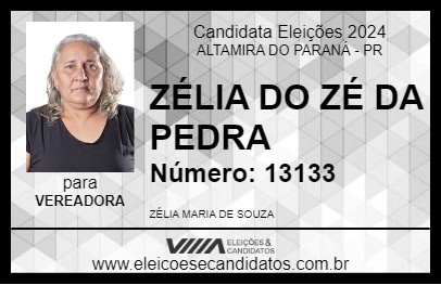 Candidato ZÉLIA DO ZÉ DA PEDRA 2024 - ALTAMIRA DO PARANÁ - Eleições