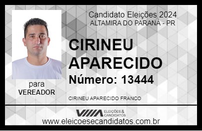 Candidato CIRINEU APARECIDO 2024 - ALTAMIRA DO PARANÁ - Eleições