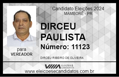 Candidato DIRCEU PAULISTA 2024 - MAMBORÊ - Eleições