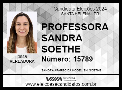 Candidato PROFESSORA SANDRA SOETHE 2024 - SANTA HELENA - Eleições