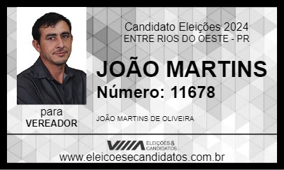 Candidato JOÃO MARTINS 2024 - ENTRE RIOS DO OESTE - Eleições