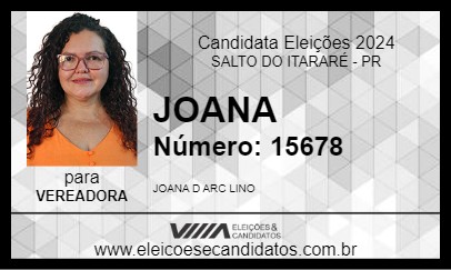 Candidato JOANA 2024 - SALTO DO ITARARÉ - Eleições