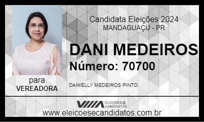 Candidato DANI MEDEIROS 2024 - MANDAGUAÇU - Eleições