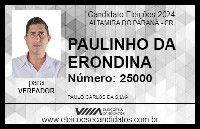 Candidato PAULINHO DA ERONDINA 2024 - ALTAMIRA DO PARANÁ - Eleições