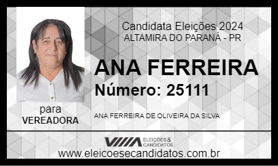 Candidato ANA FERREIRA 2024 - ALTAMIRA DO PARANÁ - Eleições