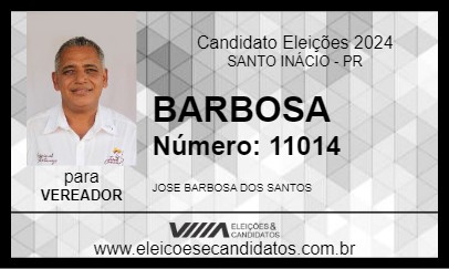 Candidato BARBOSA 2024 - SANTO INÁCIO - Eleições