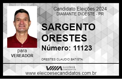 Candidato SARGENTO ORESTES 2024 - DIAMANTE D\OESTE - Eleições