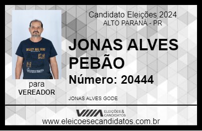 Candidato JONAS ALVES PEBÃO 2024 - ALTO PARANÁ - Eleições