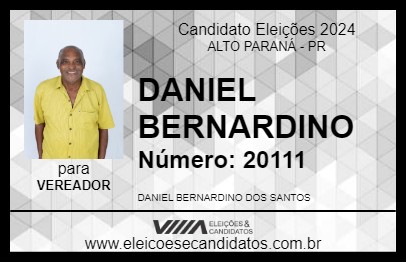 Candidato DANIEL BERNARDINO 2024 - ALTO PARANÁ - Eleições