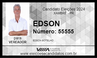 Candidato EDSON 2024 - XAMBRÊ - Eleições