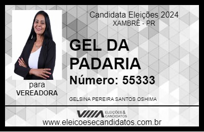 Candidato GEL DA PADARIA 2024 - XAMBRÊ - Eleições