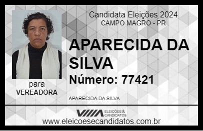 Candidato APARECIDA DA SILVA 2024 - CAMPO MAGRO - Eleições