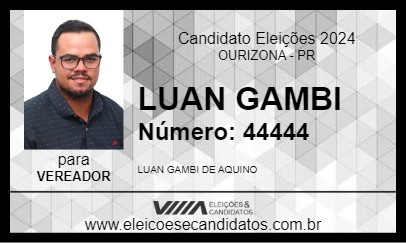 Candidato LUAN GAMBI 2024 - OURIZONA - Eleições