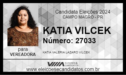 Candidato KATIA VILCEK 2024 - CAMPO MAGRO - Eleições