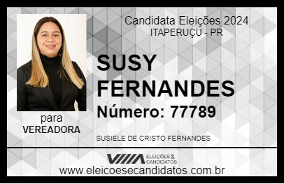 Candidato SUSY FERNANDES 2024 - ITAPERUÇU - Eleições