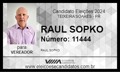 Candidato RAUL SOPKO 2024 - TEIXEIRA SOARES - Eleições