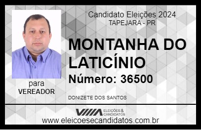 Candidato MONTANHA DO LATICÍNIO 2024 - TAPEJARA - Eleições