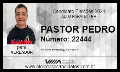 Candidato PASTOR PEDRO 2024 - ALTO PARANÁ - Eleições