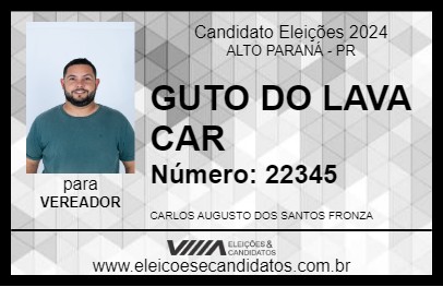 Candidato GUTO DO LAVA CAR 2024 - ALTO PARANÁ - Eleições