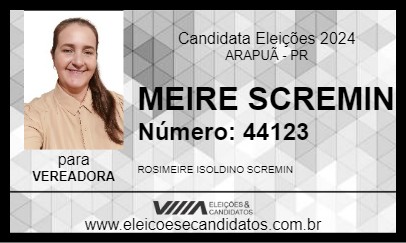 Candidato MEIRE SCREMIN 2024 - ARAPUÃ - Eleições