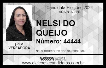 Candidato NELSI DO QUEIJO 2024 - ARAPUÃ - Eleições