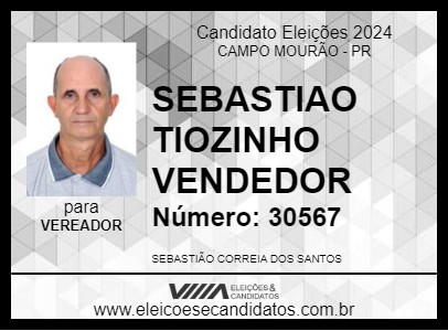 Candidato SEBASTIAO TIOZINHO VENDEDOR 2024 - CAMPO MOURÃO - Eleições