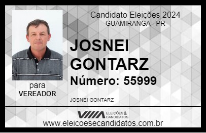 Candidato JOSNEI GONTARZ 2024 - GUAMIRANGA - Eleições