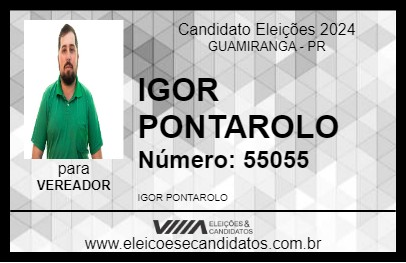 Candidato IGOR PONTAROLO 2024 - GUAMIRANGA - Eleições