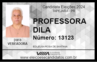 Candidato PROFESSORA DILA 2024 - TAPEJARA - Eleições