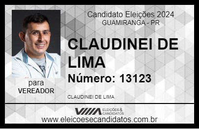 Candidato CLAUDINEI DE LIMA 2024 - GUAMIRANGA - Eleições