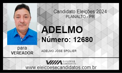 Candidato ADELMO 2024 - PLANALTO - Eleições