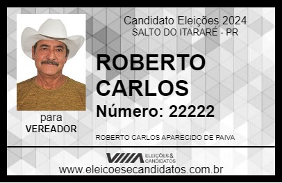 Candidato ROBERTO CARLOS 2024 - SALTO DO ITARARÉ - Eleições