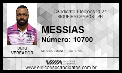 Candidato MESSIAS 2024 - SIQUEIRA CAMPOS - Eleições