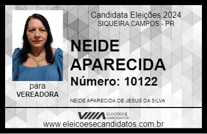 Candidato NEIDE APARECIDA 2024 - SIQUEIRA CAMPOS - Eleições