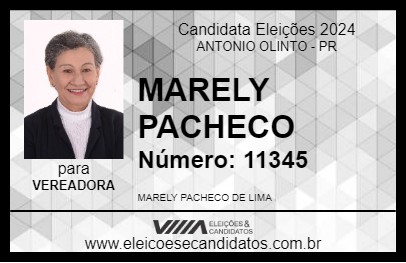 Candidato MARELY PACHECO 2024 - ANTONIO OLINTO - Eleições