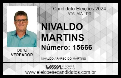 Candidato NIVALDO MARTINS 2024 - ATALAIA - Eleições