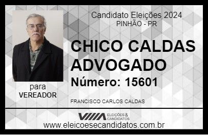 Candidato CHICO CALDAS ADVOGADO 2024 - PINHÃO - Eleições