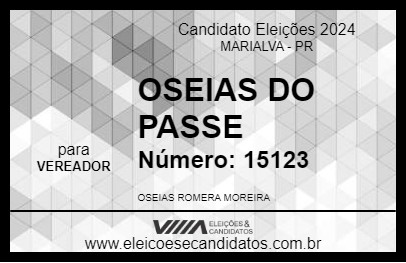 Candidato OSEIAS DO PASSE 2024 - MARIALVA - Eleições