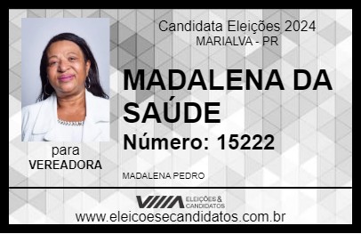 Candidato MADALENA DA SAÚDE 2024 - MARIALVA - Eleições