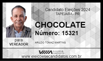 Candidato CHOCOLATE 2024 - TAPEJARA - Eleições