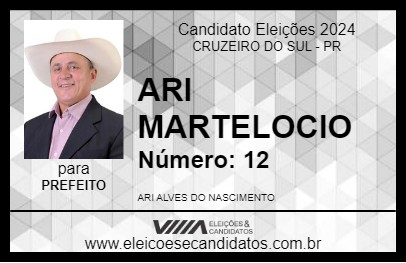 Candidato ARI MARTELOCIO 2024 - CRUZEIRO DO SUL - Eleições