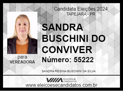 Candidato SANDRA BUSCHINI DO CONVIVER 2024 - TAPEJARA - Eleições