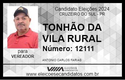 Candidato TONHÃO DA VILA RURAL 2024 - CRUZEIRO DO SUL - Eleições