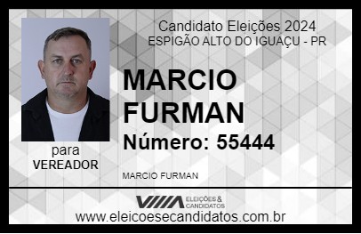 Candidato MARCIO FURMAN 2024 - ESPIGÃO ALTO DO IGUAÇU - Eleições